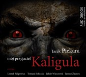 Mój przyja... - Jacek Piekara -  polnische Bücher