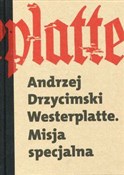 Westerplat... - Andrzej Drzycimski -  polnische Bücher