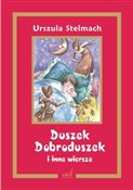 Duszek Dob... - Urszula Stelmach -  fremdsprachige bücher polnisch 