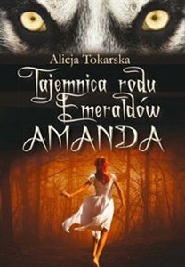 Obrazek Tajemnica rodu Emeraldów Amanda