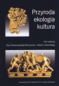 Obrazek Przyroda ekologia kultura