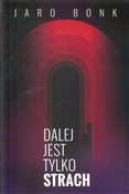 Dalej jest... - Jaro Bonk -  polnische Bücher