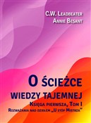 Polska książka : O ścieżce ... - C.w. Leadbeater, Annie Besant