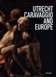 Bild von Utrecht, Caravaggio and Europe