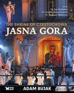 Bild von The Shrine of Czestochowa Jasna Gora