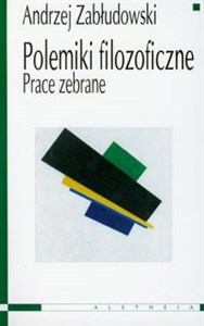 Obrazek Polemiki filozoficzne Prace zebrane