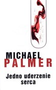 Jedno uder... - Michael Palmer -  Książka z wysyłką do Niemiec 