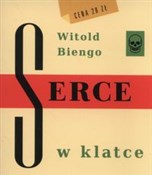 Serce w kl... - Witold Biengo -  fremdsprachige bücher polnisch 