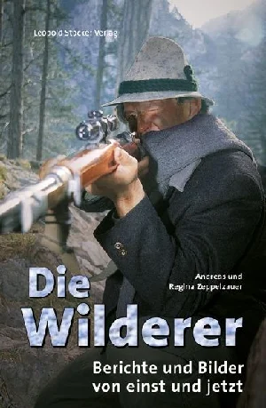 Obrazek ZEPPELZAUER, A: WILDERER