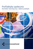 Polnische buch : Profilakty... - Karolina Kmiecik-Jusięga, Edyta Laurman-Jarząbek