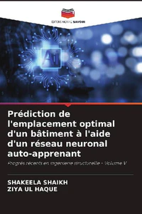 Obrazek SHAIKH, S: PRÉDICTION DE L'EMPLACEMENT OPTIMAL D'UN BÂTIMENT