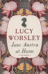 Bild von Jane Austen at Home a biography