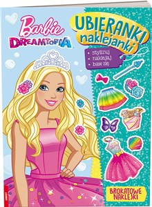 Obrazek Barbie Dreamtopia Ubieranki naklejanki