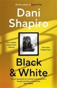 Black & Wh... - Dani Shapiro -  Polnische Buchandlung 