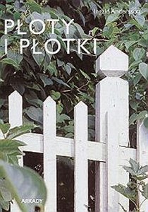 Obrazek Płoty i płotki