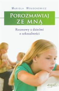 Obrazek Porozmawiaj ze mną Rozmowy z dziećmi o seksualności