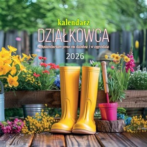 Obrazek Kalendarz albumowy duży 2026 - Działkowca z kalendarium prac