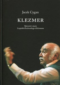 Bild von Klezmer Opowieść o życiu Leopolda Kozłowskiego-Kleinmana