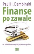 Książka : Finanse po... - Paul H. Dembinski