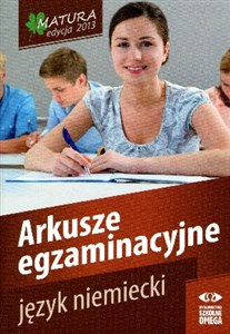 Obrazek Język niemiecki Matura 2013 Arkusze egzaminacyjne