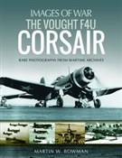 The Vought... - Martin W. Bowman -  fremdsprachige bücher polnisch 