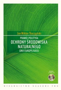 Bild von Prawo i polityka ochrony środowiska naturalnego Unii Europejskiej z płytą CD