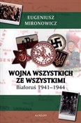 Wojna wszy... - Eugeniusz Mironowicz -  polnische Bücher