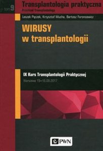 Bild von Transplantologia praktyczna Tom 9 Wirusy w transplantologii