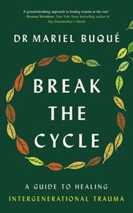 Bild von Break the Cycle A Guide to Healing