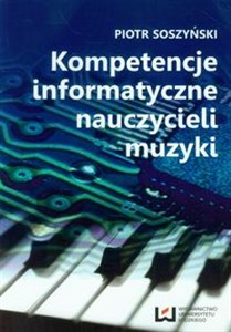 Obrazek Kompetencje informatyczne nauczycieli muzyki