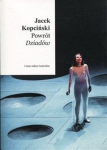 Bild von Powrót Dziadów i inne szkice teatralne