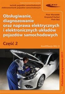Obrazek Obsługiwanie diagnozowanie oraz naprawa elektrycznych i elektronicznych układów pojazdów samochodowych