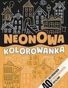 Neonowa ko... -  Książka z wysyłką do Niemiec 