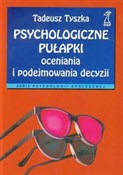 Psychologi... - Tadeusz Tyszka -  Książka z wysyłką do Niemiec 