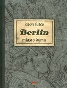 Książka : Berlin Mia... - Jason Lutes