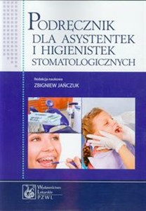 Bild von Podręcznik dla asystentek i higienistek stomatologicznych