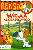 Polnische buch : Reksio Wie... - Anna Sójka, Ewa Barska, Marek Głogowski