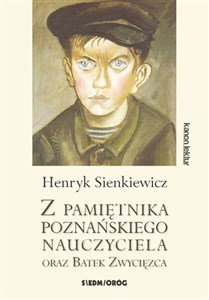Bild von Z pamiętnika poznańskiego nauczyciela oraz Bartek Zwycięzca