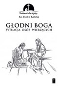 Głodni Bog... - Jacek Kołak - Ksiegarnia w niemczech