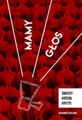 Polnische buch : Mamy głos ... - Opracowanie Zbiorowe