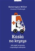 Kasia na k... - Katarzyna Miller, Joanna Olekszyk -  Polnische Buchandlung 