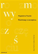 Polnische buch : Rozmowy O ... - Magdalena Pawlak