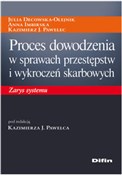 Polnische buch : Proces dow... - Julia Decowska-Olejnik, Anna Imbirska, Kazimierz J. Pawelec