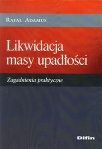 Bild von Likwidacja masy upadłości Zagadnienia praktyczne