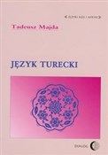 Język ture... - Tadeusz Majda - buch auf polnisch 