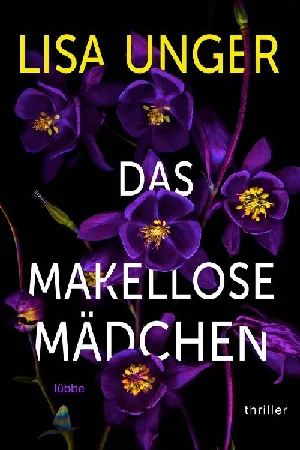 Bild von UNGER, L: DAS MAKELLOSE MÄDCHEN