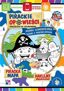 Obrazek Pirackie opowieści Książeczka do kolorowania Poznaj czarodziejską krainę z piratem Erykiem