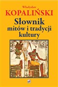 Zobacz : Słownik mi... - Władysław Kopaliński
