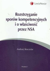 Bild von Rozstrzyganie sporów kompetencyjnych i o właściwość przez NSA