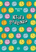 Polska książka : Która godz... - Magdalena Hinz